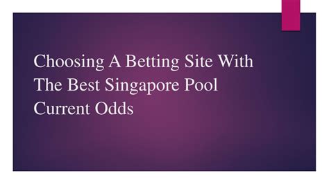 singapore pool current odds